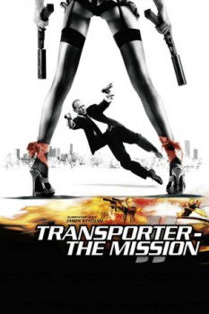 poster Transporter - The Mission
        &nbsp;&nbsp;(2005)
        