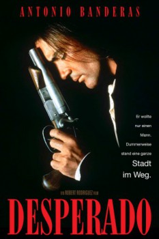 poster Desperado
        &nbsp;&nbsp;(1995)
        