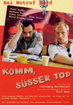 poster Komm, süßer Tod
        &nbsp;&nbsp;(2000)
        